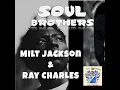 Bag's Guitar Blues - Ray Charles and Milt Jackson
