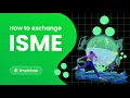 Root Protocol How to exchange ISME cryptocurrency