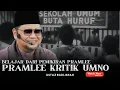 BELAJAR DARI PEMIKIRAN P. RAMLEE | P. RAMLEE KRITIK UMNO | USTAZ BADLISHAH