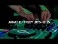 JUMAT DJ FREDY 2015-12-25 | WELCOME Mr. BALLACK, WELCOME Mr. YUDI FROM BALANGAN
