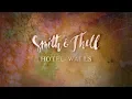 Smith \u0026 Thell - Hotel Walls (Lyric Video)