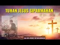 Download Lagu TUHAN JESUS SIPARMAHAN ||           BE. 211   || G: DO   ( CalistaMusic )