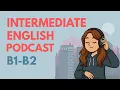 Learn English Fast and Easy with Real Conversations Comparatives Superlatives Phrasal Verbs