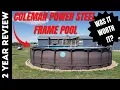 Coleman Power Steel Frame Pool 2 Year Review Above Ground Pool Review