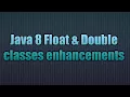 Java 8 Float Double classes enhancements