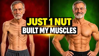 MORE PROTEIN THAN EGGS! The Nut That Helps Build Muscle Fast After Age 60