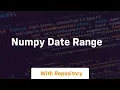 numpy date range