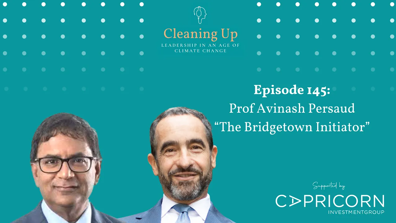 The Bridgetown Initiator - Ep145: Prof Avinash Persaud