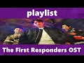 Download Lagu Playlist The First Responders OST