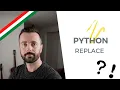 Python replace - Python tutorial magyar felirattal