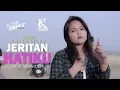 Download Lagu KALIA SISKA - JERITAN HATIKU feat. SUPER ROMANTIC (Pop Version)
