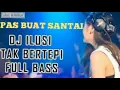 Download Lagu DJ REMIK SANTUY ILUSI TAK BERTEPI TERBARU