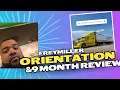 Freymiller Orientation 9 Month Review