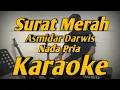 Download Lagu Surat Merah Karaoke Asmidar Darwis Nada Pria Versi Korg PA600