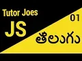 JavaScript Tutorial from basic to advance in Telugu - 2018