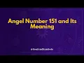 Angel Number 151 and Its Meaning 151 Meaning