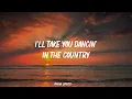 Tyler Hubbard - Dancin’ In The Country (Lyrics)