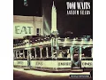 Tom Waits - "Small Change"