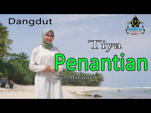 Download MP3 PENANTIAN (Mansyur S) - TIYA (Cover Dangdut)