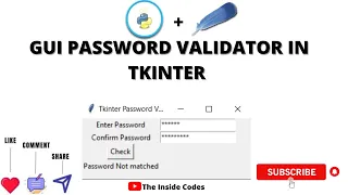 GUI Password Validator Tkinter Tutorial Python Tutorial The Inside Codes