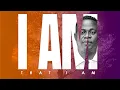 Download Lagu Great Ampong ~ I am That I am (official audio)