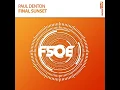 Paul Denton - Final Sunset (Extended Mix) Uplifting Trance 2017