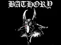 Necromancy// Bathory Louder n Clearer Version