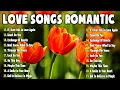 Lagu Romantic Love Songs 2025 💗 Best Old Love Songs 70s 80s \u0026 90s 🎶 Love Songs Of All Time Playlist