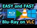 How to Play Blu-ray Discs on VLC Windows 10 11 2025 Fastest and Easiest Solution