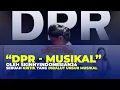 Download Lagu WOW!!! DPR MUSIKAL, SEBUAH KRITIK DIBALUT SENI