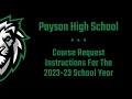 2023-24 PHS Course Request Instructions