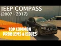 Jeep Compass - TOP PROBLEMS ISSUES 2007