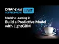 Build a Predictive Model with LightGBM - Machine Learning 2 Coffee Break