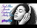 Download Lagu 🎶PLAYLIST / Soul \u0026 Blues, Acoustic, emotional, husky voice, 듣기 좋은 16곡 선정. 생각 없이 듣기 좋은 노래. Relax, 💛