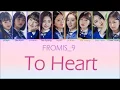 Download Lagu FROMIS_9 (프로미스나인) - TO HEART  [Color Coded Lyrics ENG|HAN|ROM]