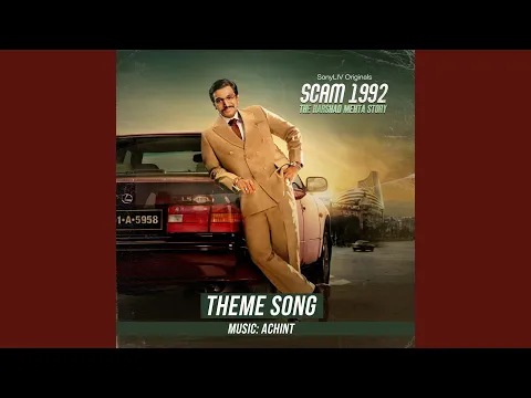 Download MP3 Scam 1992 Theme Song