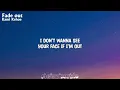 Kami Kehoe - Fade Out (Lyrics)