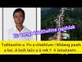 Download Lagu Tukina a Pu a thah dan hi le.. Ramhuai sual hnathawh!!??  Darlawng VCP biakna