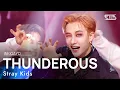 Download Lagu Stray Kids(스트레이 키즈) - THUNDEROUS(소리꾼) @인기가요 inkigayo 20210912