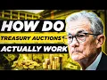 How Do Treasury Auctions Work Explained Simply