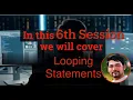 Python Course Looping Statements Session 6 by PyBro