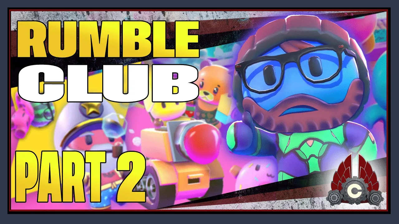 CohhCarnage Plays The Rumble Club Playtest With Mad Mushroom Media - Part 2