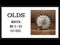 Martin MG-3・63 Vintage Fly Reel｜マーチン #3〜#4対応 ビンテージ フライリール Made in USA｜OLDS