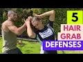 5 Hair Grab Defenses - Women s Self-defense Techniques