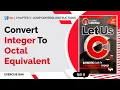 Let Us C Solutions C Programming Convert Integer to Octal Equivalent in C