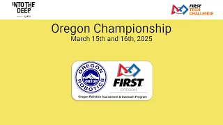2024/25 FTC - Into The Deep - Oregon Championship - Saturday - Gold Division