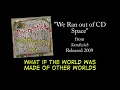 We Ran out of CD Space + LYRICS [Official] by PSYCHOSTICK