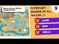 Where Does Water Come From The Ultimate Water Sources Conservation Quiz