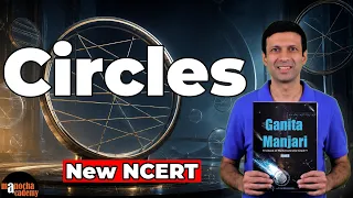 I'm Up and Down and Round and Round | Circles Class 9