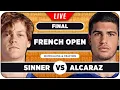 SINNER vs ALCARAZ French Open 2025 Final LIVE Tennis Watchalong